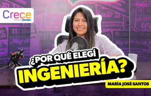 Por que elegi ingenieria - Maria Jose Santos